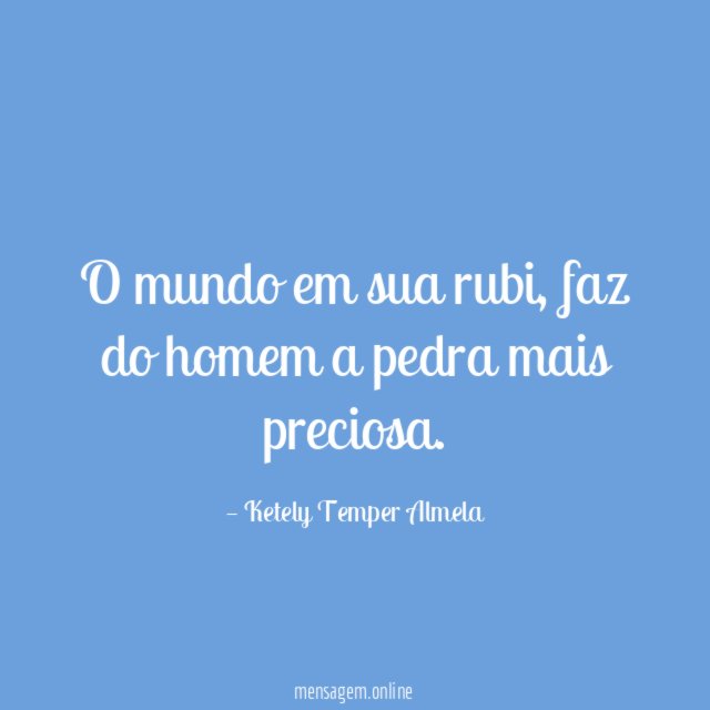 O mundo em sua rubi