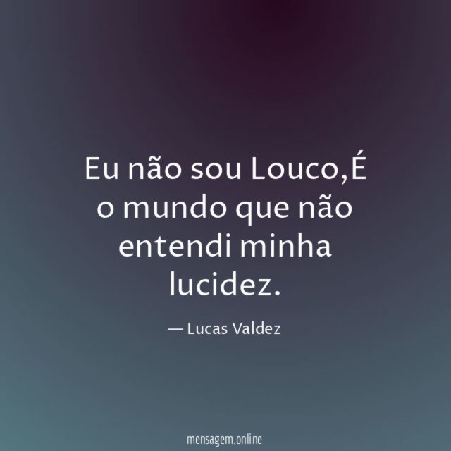Eu não sou Louco