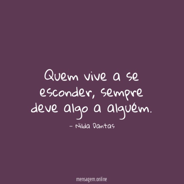 Quem vive a se esconder