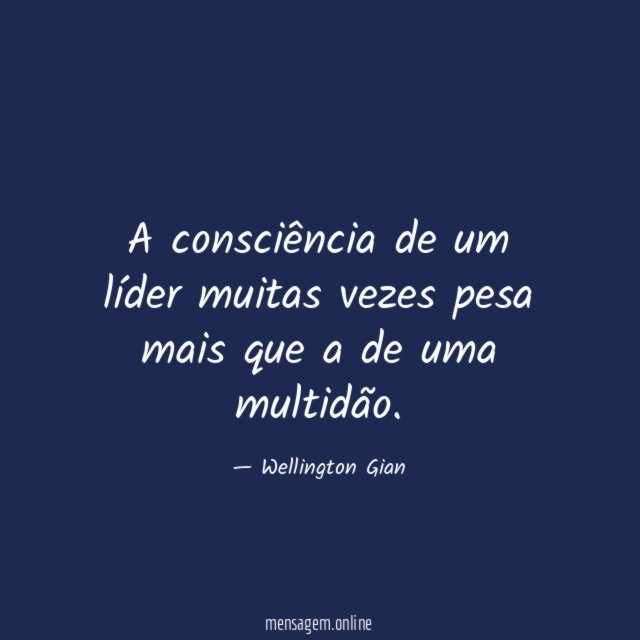 A consciência de um líder muitas vezes pesa