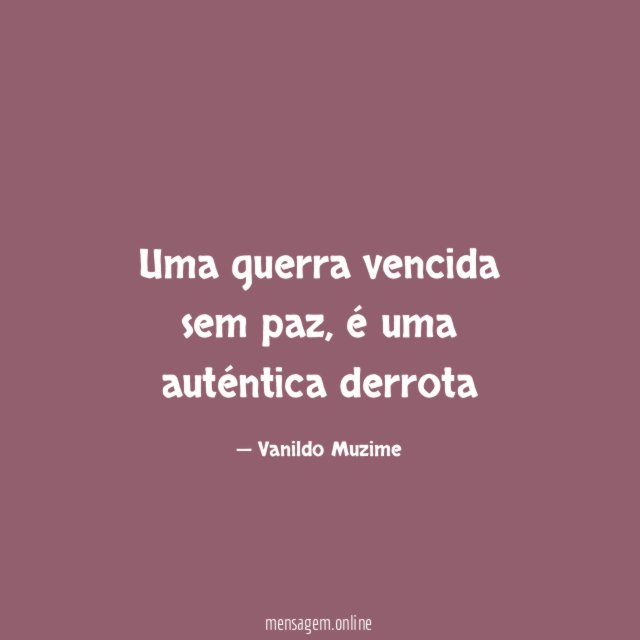 Uma guerra vencida sem paz