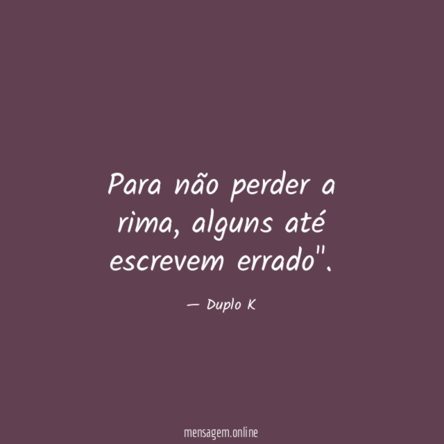 Para não perder a rima