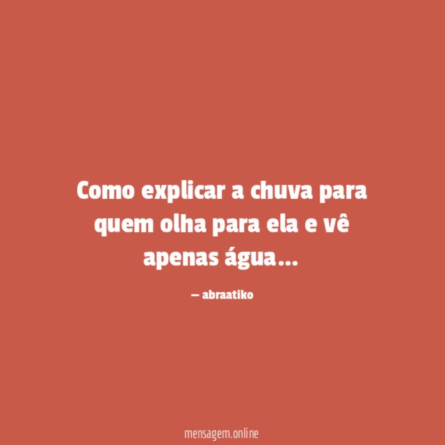 Como explicar a chuva para quem olha para