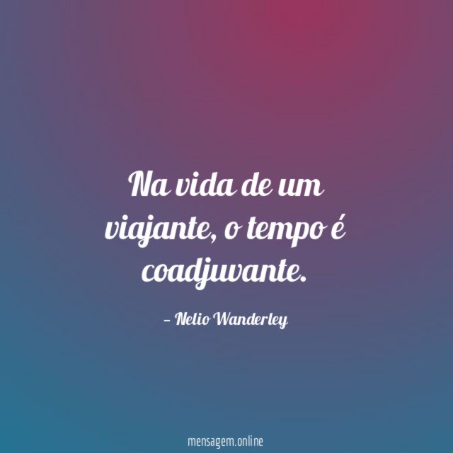 Na vida de um viajante