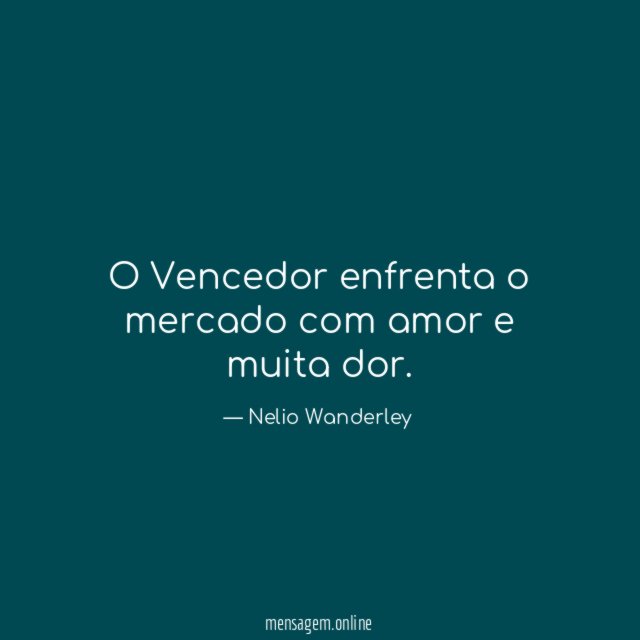O Vencedor enfrenta o mercado com amor e muita dor