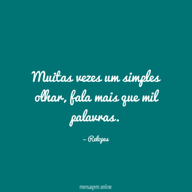 Muitas vezes um simples olhar