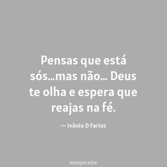 Pensas que está sós
