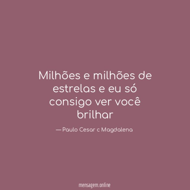 Milhões e milhões de estrelas e eu só