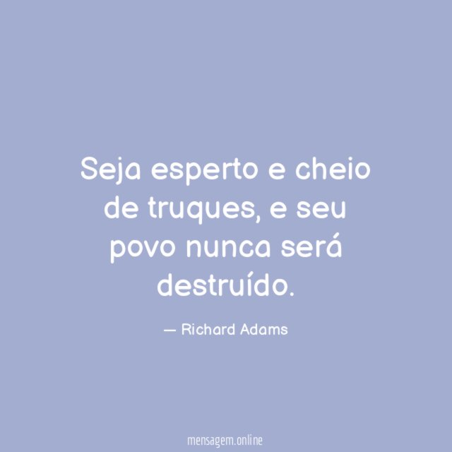 Seja esperto e cheio de truques