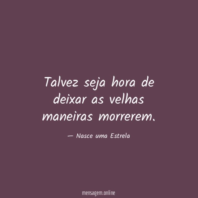 Talvez seja hora de deixar as velhas maneiras morrerem