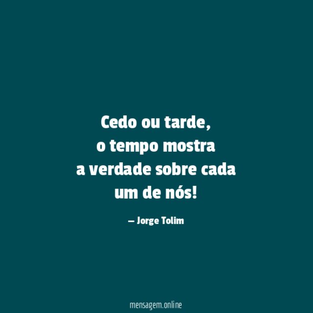 Cedo ou tarde