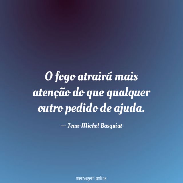 O fogo atrairá mais atenção do que qualquer
