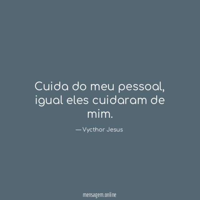 Cuida do meu pessoal