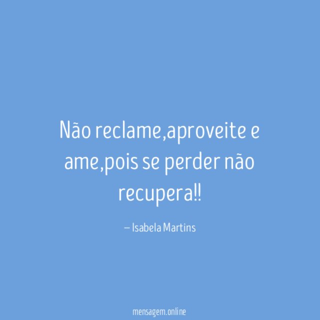 Não reclame