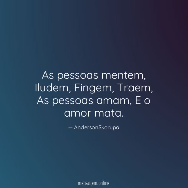 As pessoas mentem