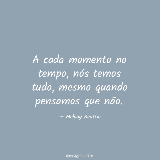 A cada momento no tempo
