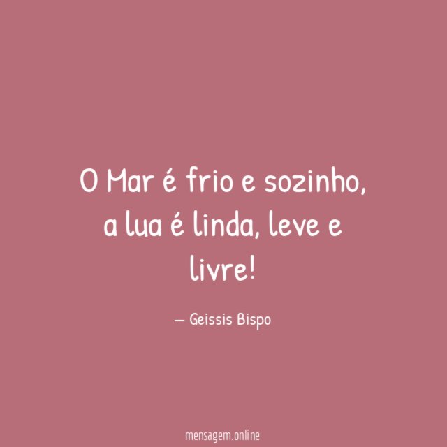 O Mar é frio e sozinho