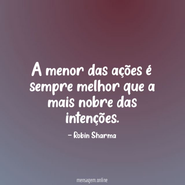 A menor das ações é sempre melhor que