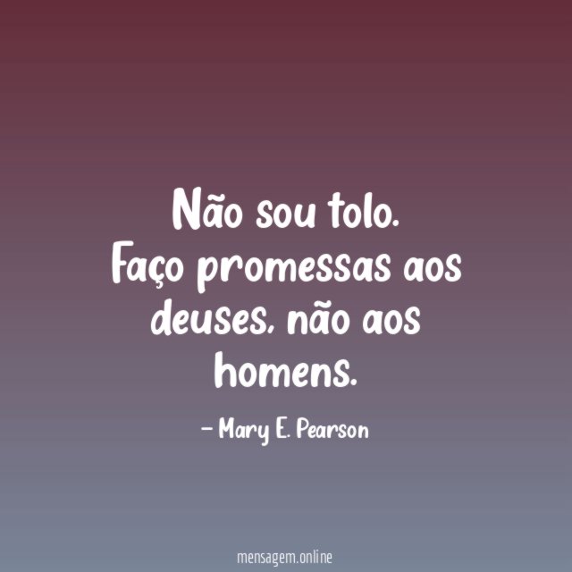 Não sou tolo