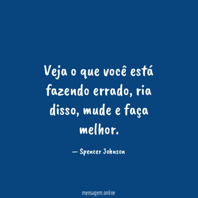 Veja o que você está fazendo errado