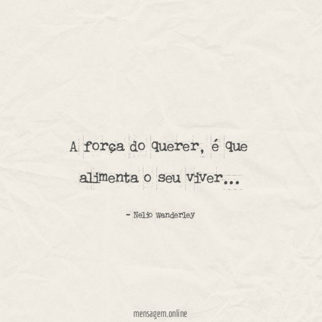 A força do querer