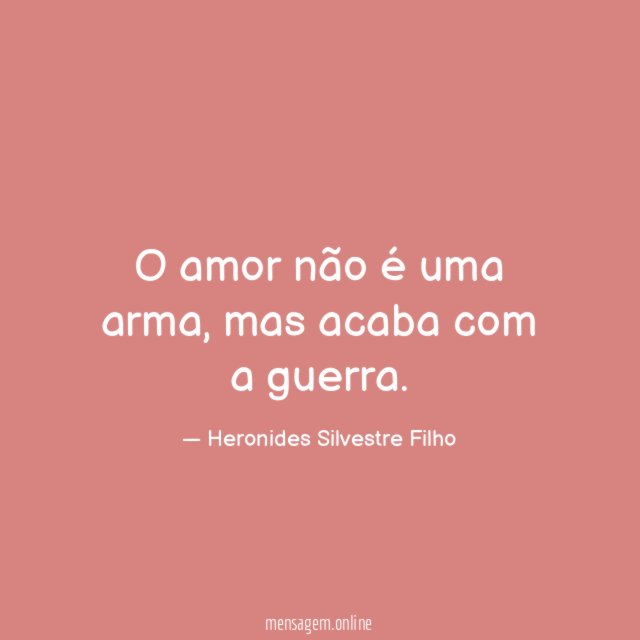 O amor não é uma arma