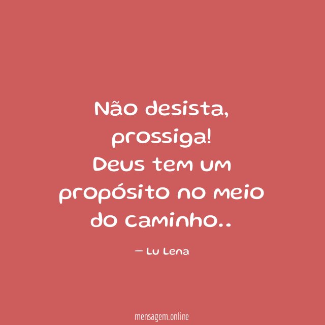 Não desista