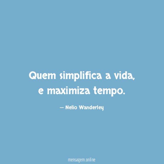 Quem simplifica a vida