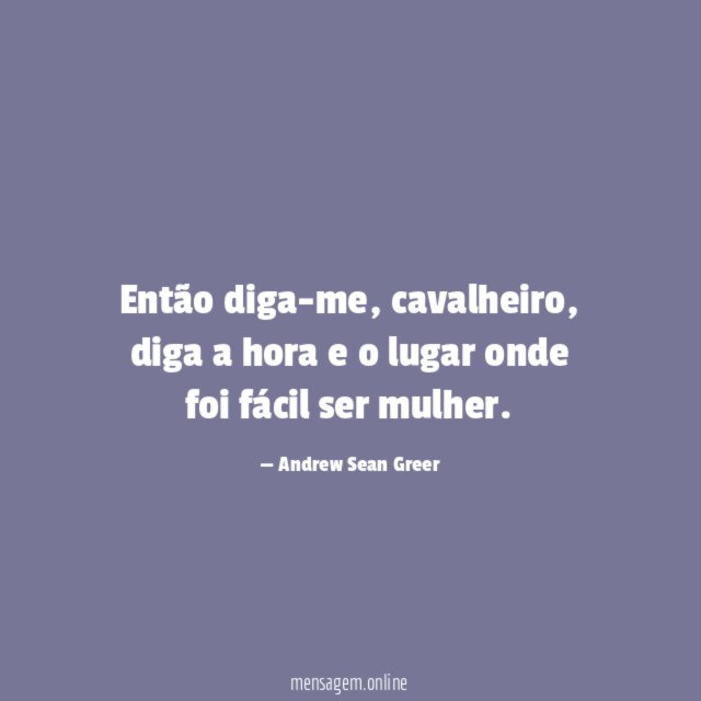 Então diga-me