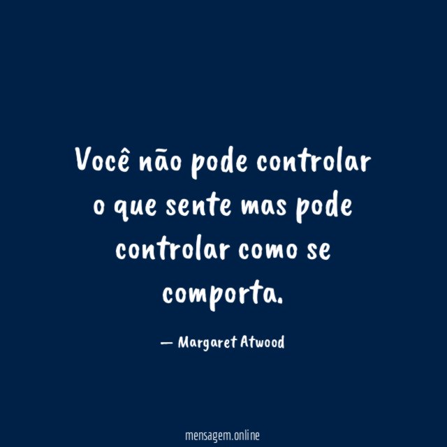 Você não pode controlar o que sente mas