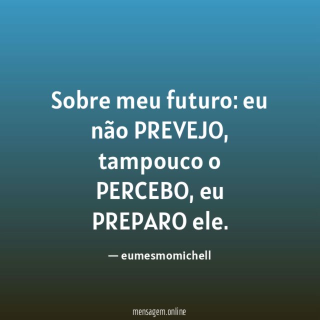 Sobre meu futuro