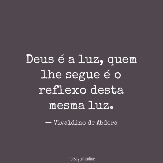 Deus é a luz