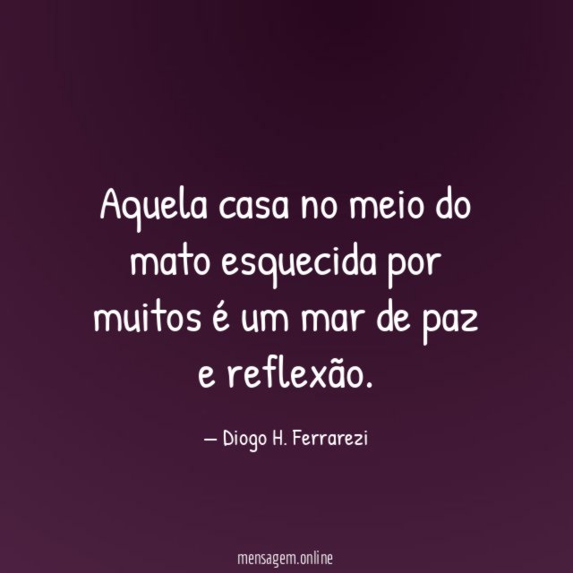 Aquela casa no meio do mato esquecida por