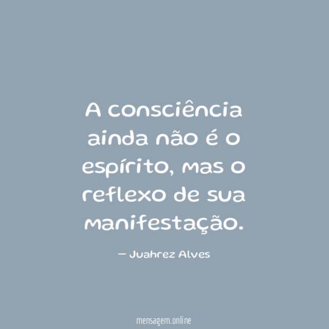 A consciência ainda não é o espírito
