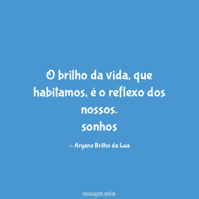 O brilho da vida
