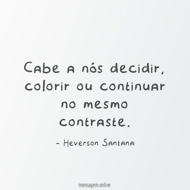 Cabe a nós decidir
