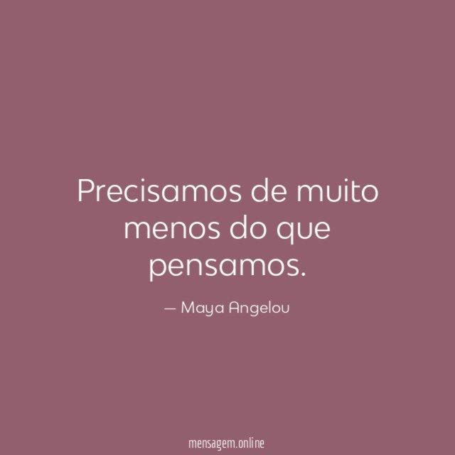 Precisamos de muito menos do que pensamos
