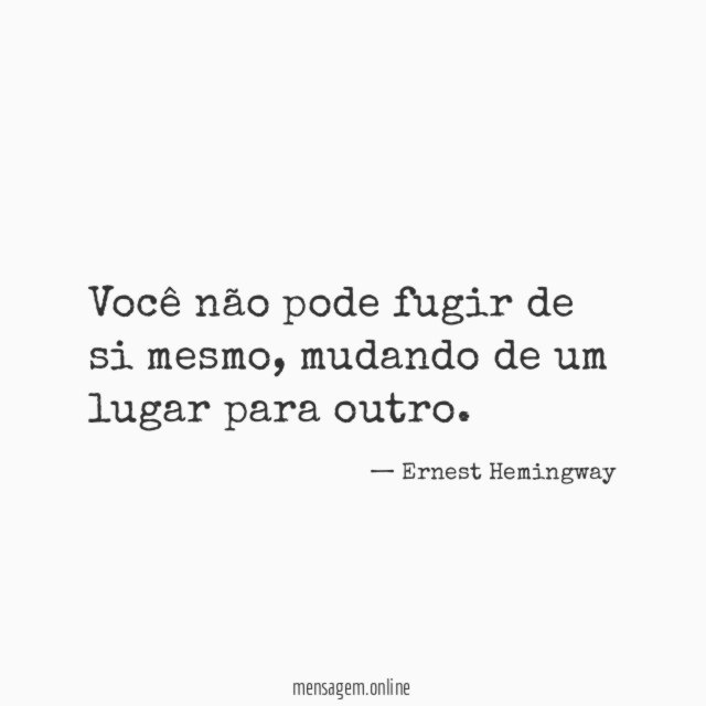 Você não pode fugir de si mesmo