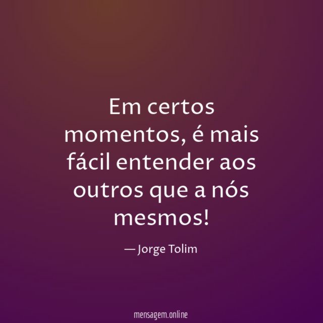 Em certos momentos