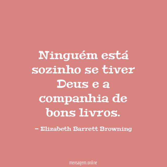 Ninguém está sozinho se tiver Deus e a