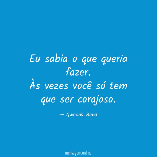 Eu sabia o que queria fazer