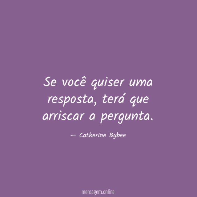 Se você quiser uma resposta