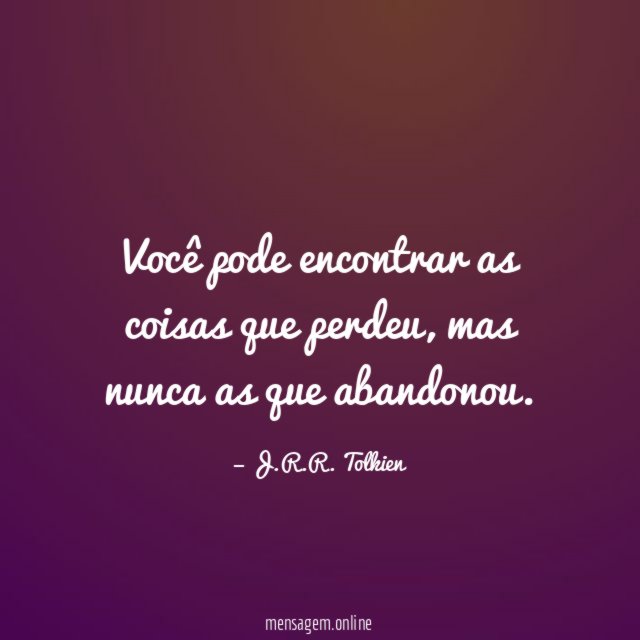 Você pode encontrar as coisas que perdeu