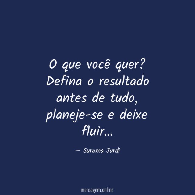 O que você quer