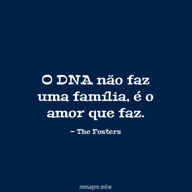 O DNA não faz uma família