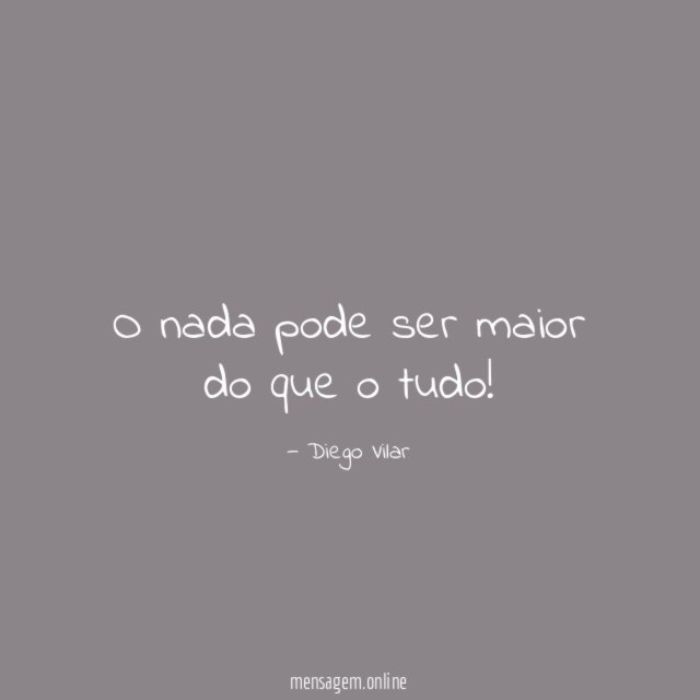 O nada pode ser maior do que o tudo