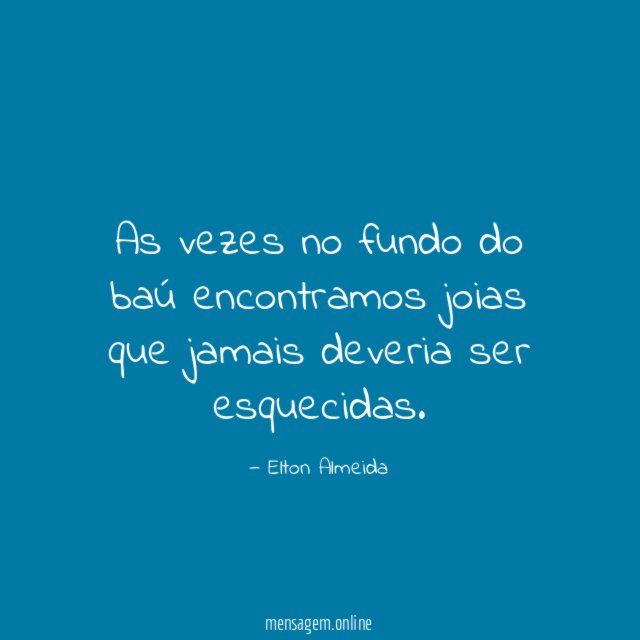 As vezes no fundo do baú encontramos joias