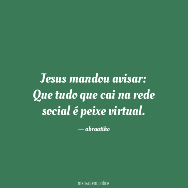 Jesus mandou avisar