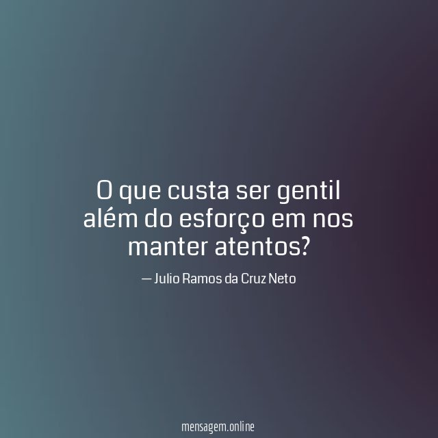 O que custa ser gentil além do esforço