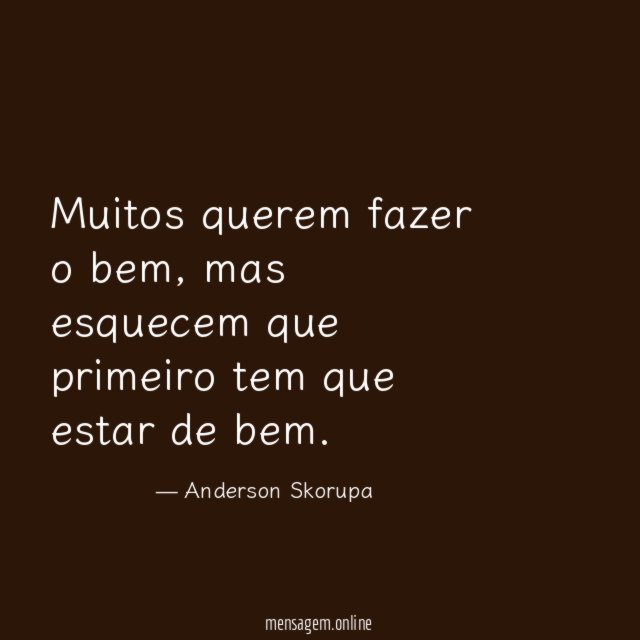 Muitos querem fazer o bem